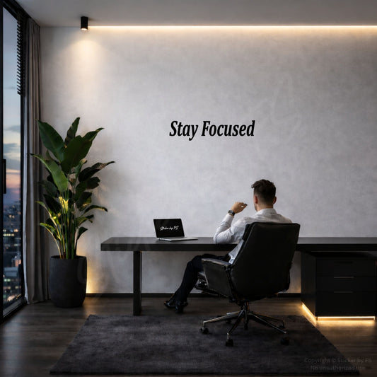 Stay Focused Wandtattoo als inspirierender Wandtattoo-Spruch im modernen Wohnraum