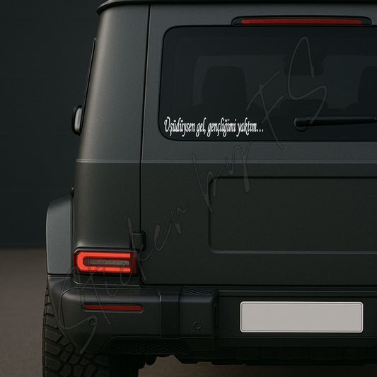 Üşüdüysen gel, gençliğimi yaktım.. Autoaufkleber Aufkleber, wetterfest, ideal für Autos, Motorräder, Fensterscheiben und Laptops