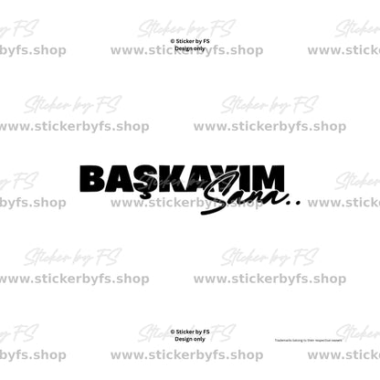 Başkayım Sana.. Sticker – hochwertiger Aufkleber