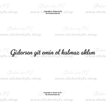 Schwarzer Schriftzug „Gidersen git emin ol kalmaz aklım“ auf weißem Hintergrund, überlagert von grauen Sticker-by-FS-Logos und Shoplinks.