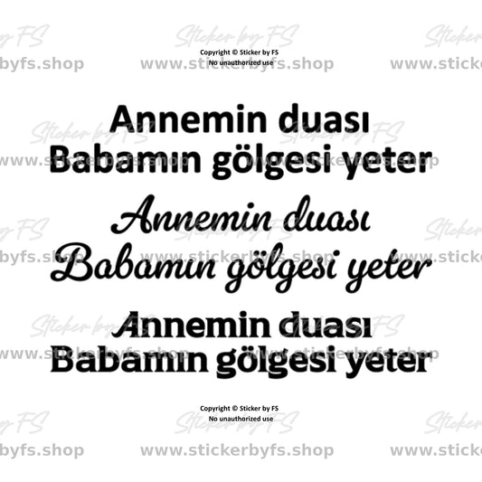 Annemin duası Babamın gölgesi yeter Sticker – hochwertiger Aufkleber