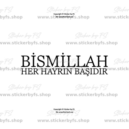Bismillah Her Hayrin Basidir Sticker – hochwertiger Aufkleber