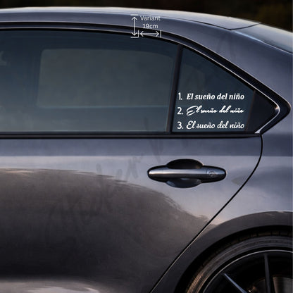 El Sueño del Niño Sticker 19 cm in Weiß auf Autoscheibe – eleganter Autoaufkleber mit Schriftzug für Heckscheibe, Seitenscheibe oder glatte Oberflächen