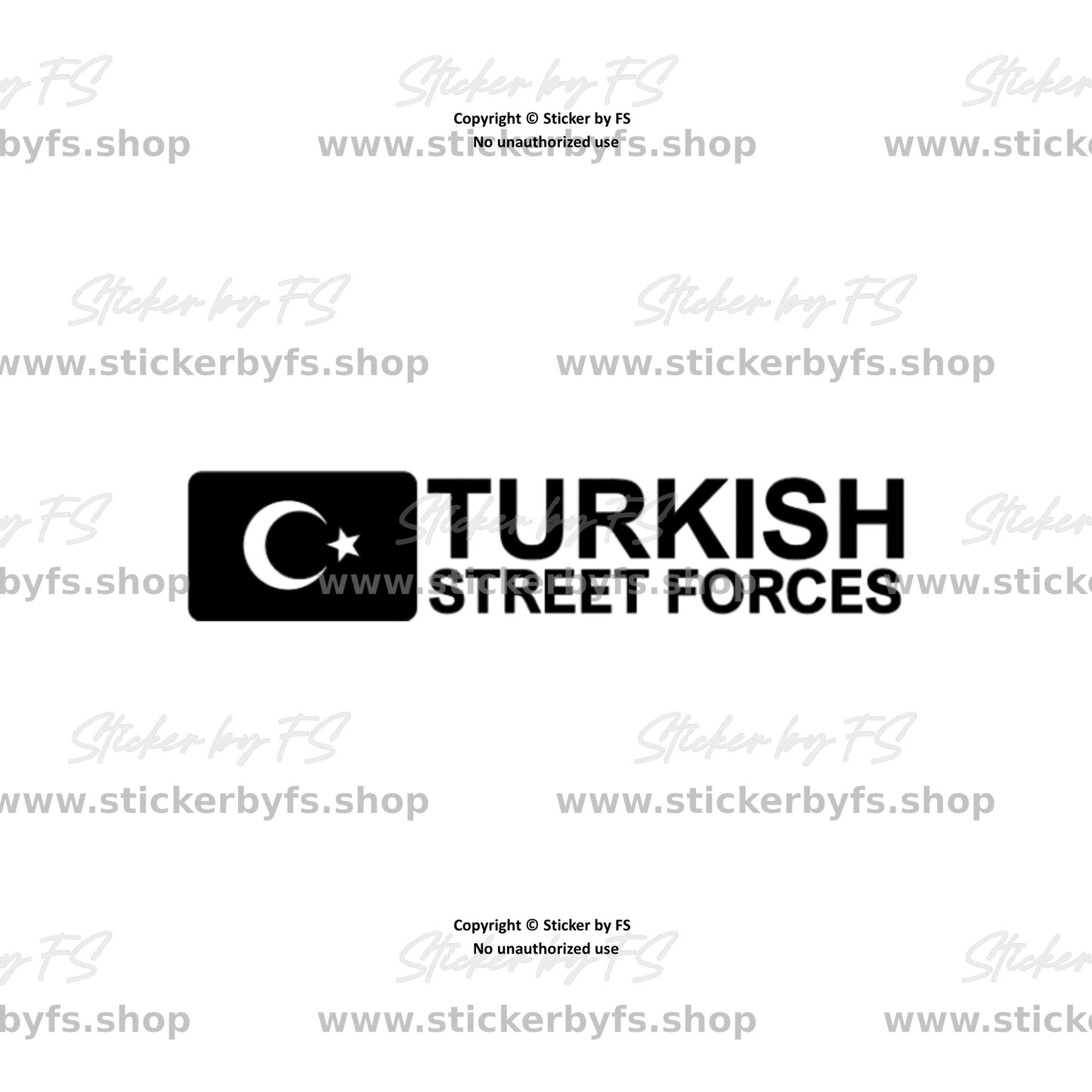 Turkish Streetforces Sticker – hochwertiger Aufkleber