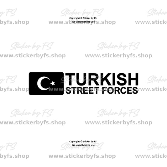 Turkish Streetforces Sticker – hochwertiger Aufkleber