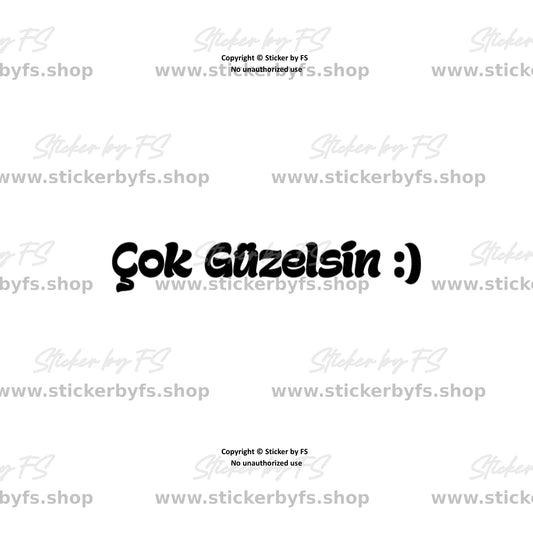 Çok Güzelsin :) Sticker / Aufkleber (türkisch)