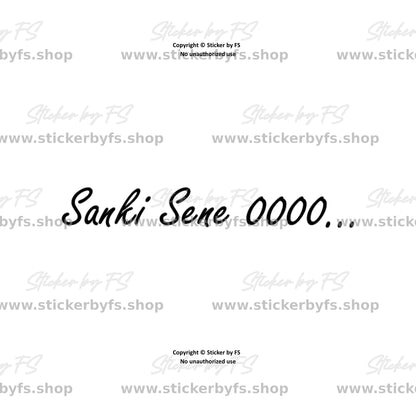 Sanki Sene XXXX… Sticker – high-quality sticker