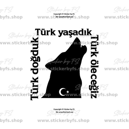 Türk doğduk, Türk yaşadık, Türk öleceğiz Sticker – hochwertiger Aufkleber