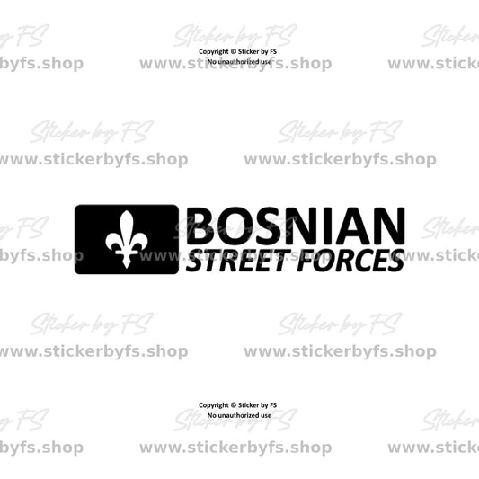 Bosnian Streetforces Sticker Design – hochwertiger Vinyl-Aufkleber (Sticker by FS)