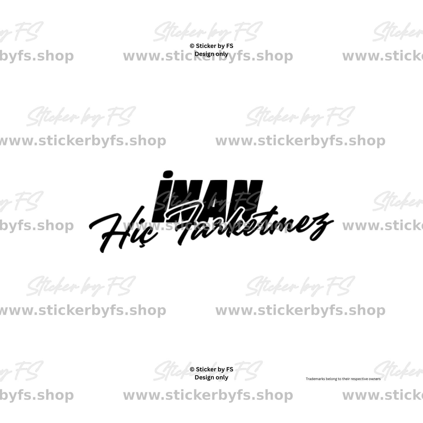 İnan Hiç Farketmez Sticker – hochwertiger Aufkleber