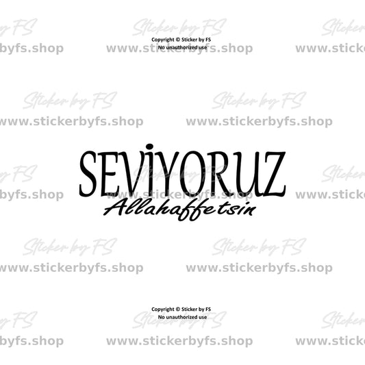 Seviyoruz Allahaffetsin Sticker – hochwertiger Aufkleber