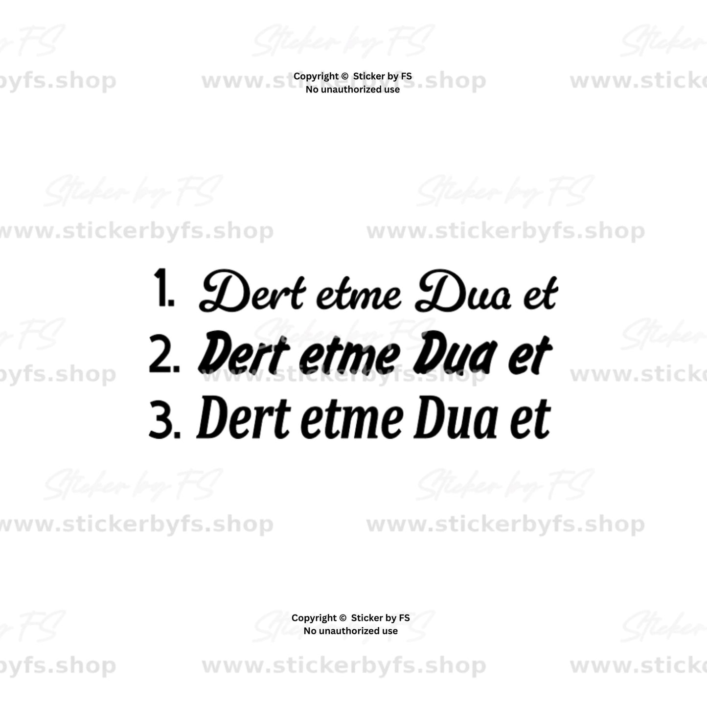 Dert etme Dua et Sticker als türkischer Schriftzug in drei Designvarianten – Autoaufkleber für Heckscheibe, Frontscheibe oder glatte Flächen