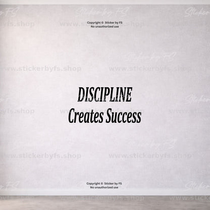 DISCIPLINE Creates Success Wandtattoo als moderner Motivationsspruch für die Wand