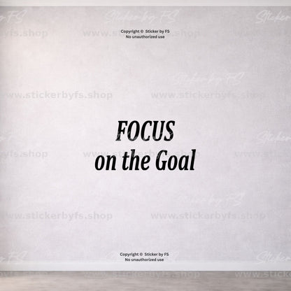 FOCUS on the Goal Wandtattoo als moderner Motivationsspruch für die Wand