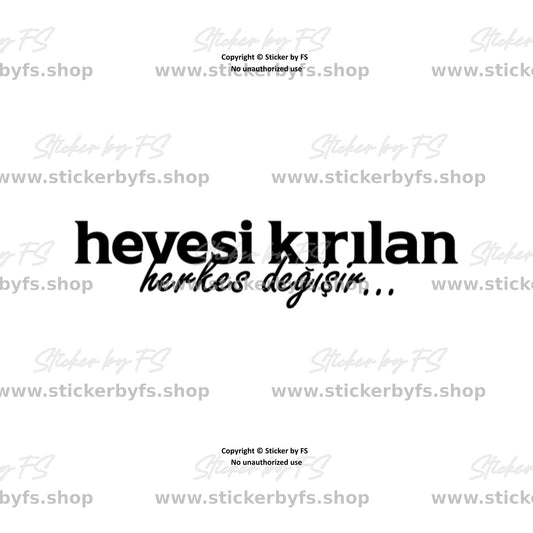 hevesi kırılan herkes değişir Sticker – hochwertiger Aufkleber