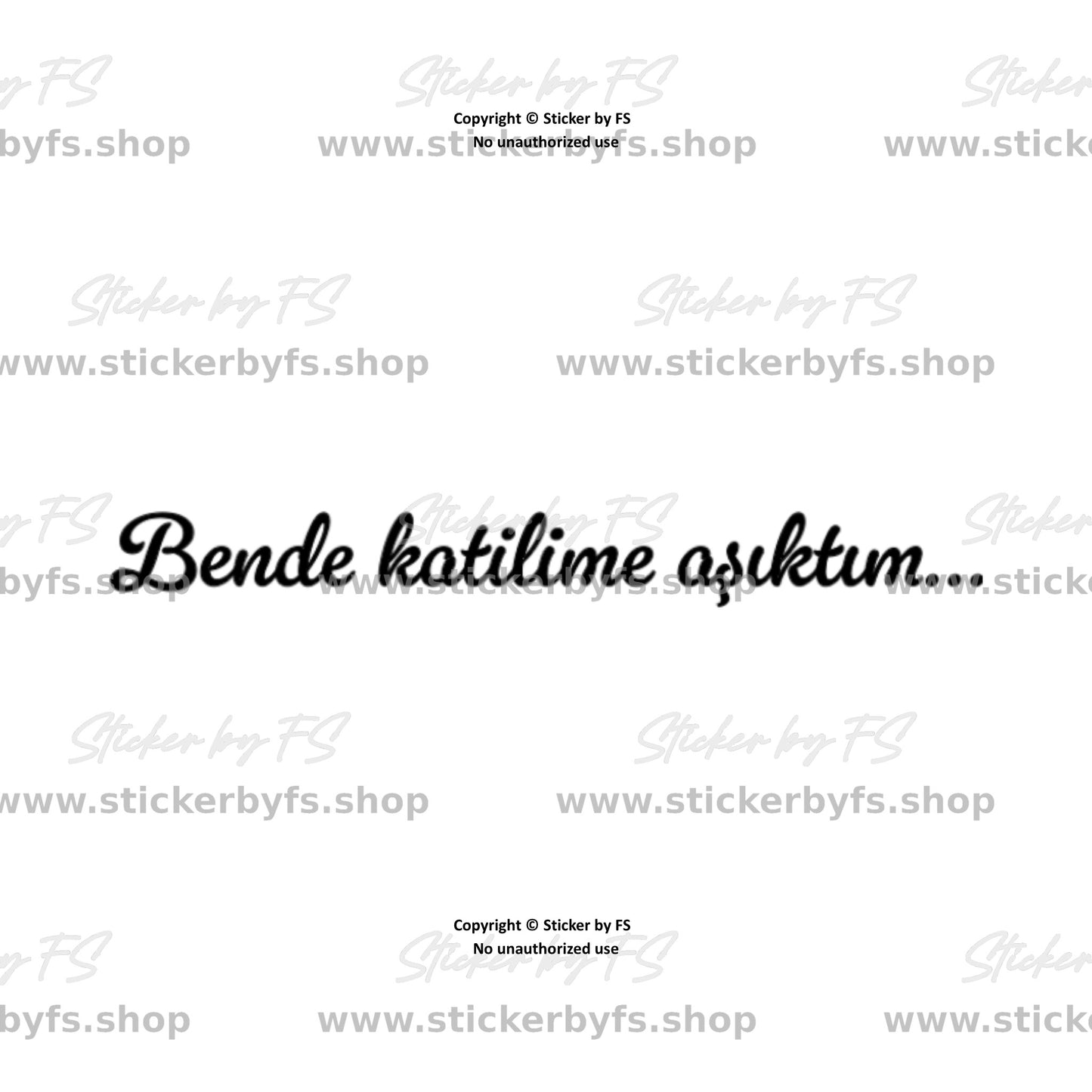 Bende katilime aşıktım… Sticker – hochwertiger Aufkleber
