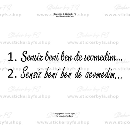 Sensiz beni ben de sevmedim Sticker aus KUSURA BAKMA von BLOK3 in zwei Schriftvarianten