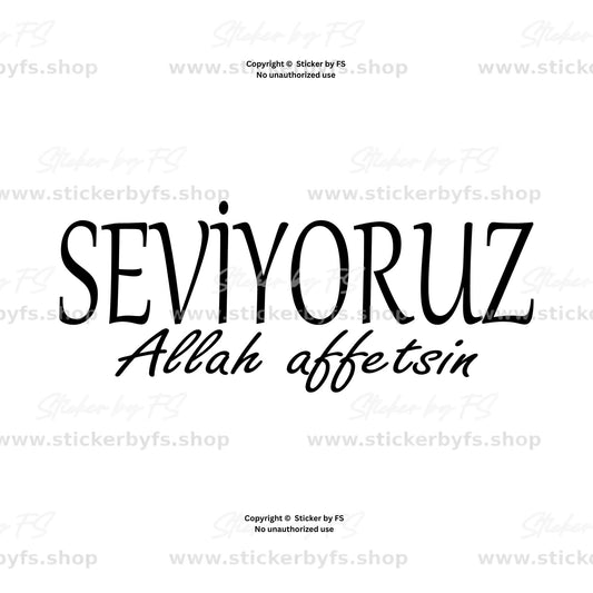 Seviyoruz Allahaffetsin Sticker