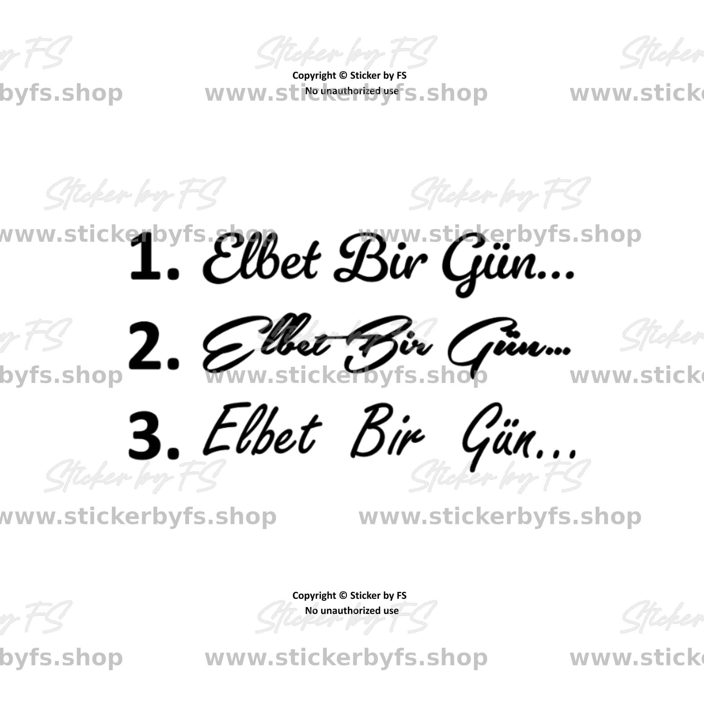 Elbet Bir Gün Auto Sticker in drei Schriftarten – hochwertiger türkischer Vinyl Aufkleber für Heckscheibe oder Auto